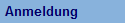 Anmeldung